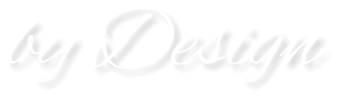 by Design